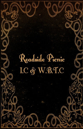 Roadside Picnic (2) : I.C. & W.B.T.C. (Cass, Ltd, C60)