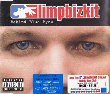 Limpbizkit* : Behind Blue Eyes (CD, Single, Enh)
