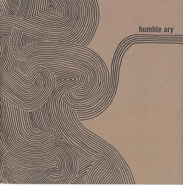 Humble Ary : Do It For Fun / What You Feel Means Nothing To Me (6", Num, Whi)
