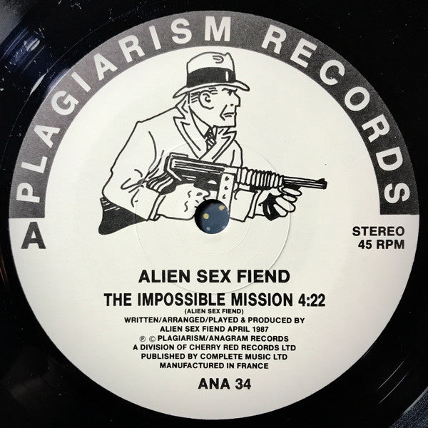 Alien Sex Fiend : The Impossible Mission (7", Single)