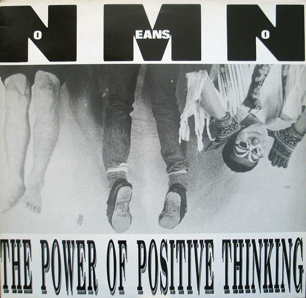 Nomeansno : The Power Of Positive Thinking (12", EP)