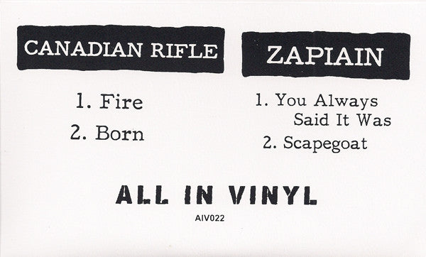 Canadian Rifle / Zapiain : Canadian Rifle / Zapiain (7", Gre)