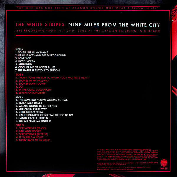 The White Stripes : Nine Miles From The White City (LP, Red + LP, Whi + Ltd)