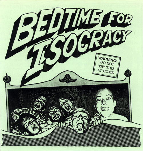 Isocracy : Bedtime For Isocracy (7", Num)