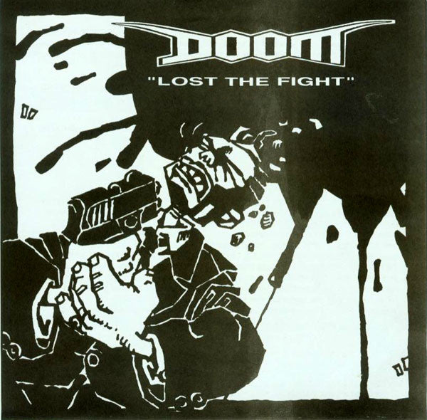 Hiatus (2) / Doom (2) : Hiatus / Lost The Fight (7")