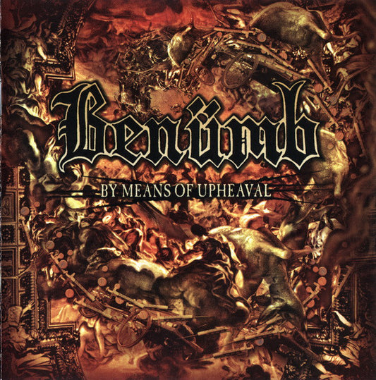 Benümb : By Means Of Upheaval (CD, Album)