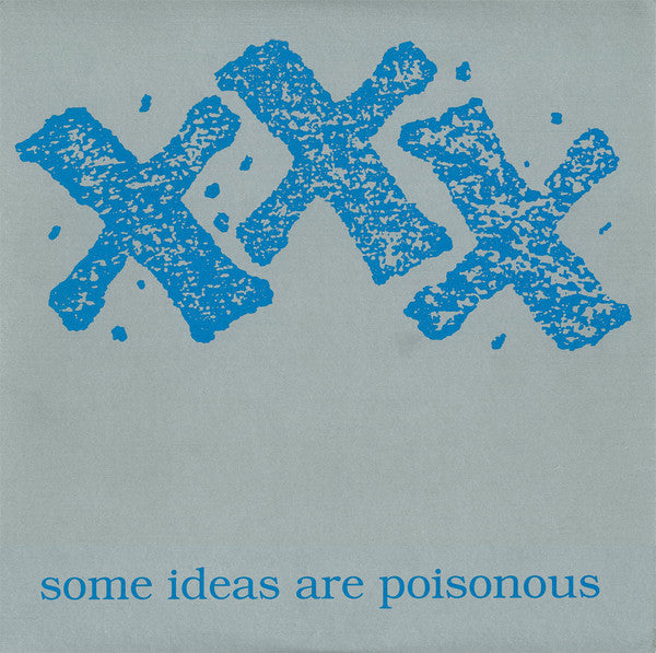 Various : XXX - Some Ideas Are Poisonous (2xLP, Comp)