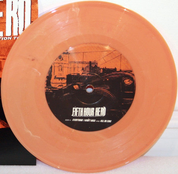 Fifth Hour Hero : You Have Hurt My Business And My Reputation Too (7", EP, Pum)