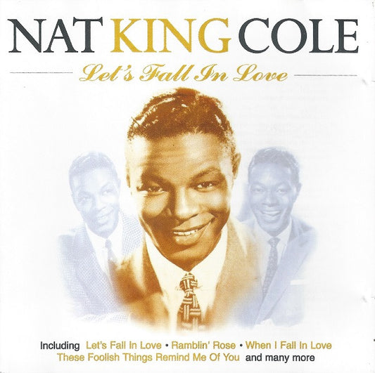 Nat King Cole : Let's Fall In Love (CD, Comp)