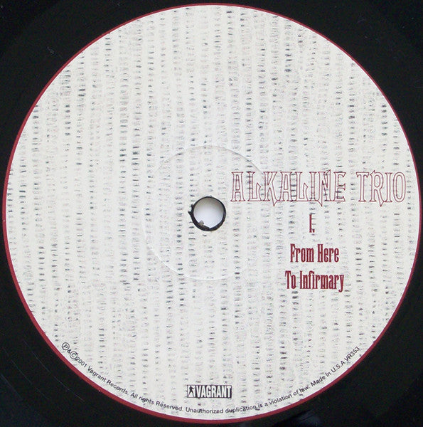 Alkaline Trio : From Here To Infirmary (LP, Album)