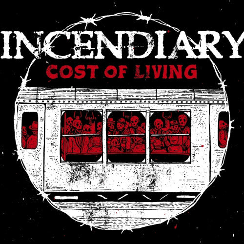 Incendiary (3) : Cost Of Living (CD, Album)