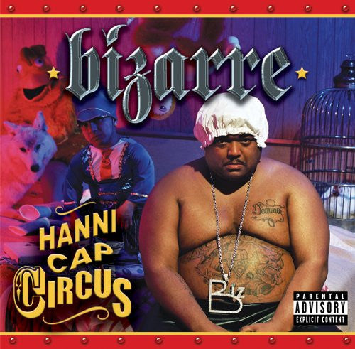 Bizarre (2) : Hannicap Circus (CD, Album, Enh)