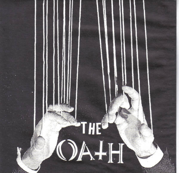The Oath* : The Oath (7", Dar)