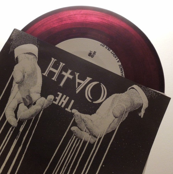 The Oath* : The Oath (7", Dar)