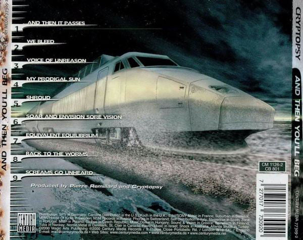 Cryptopsy : And Then You'll Beg (CD, Album)