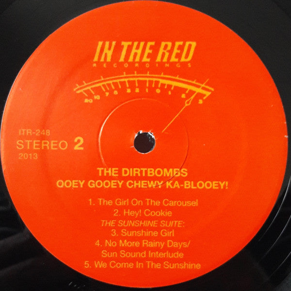 The Dirtbombs : Ooey Gooey Chewy Ka-Blooey! (LP, Album)