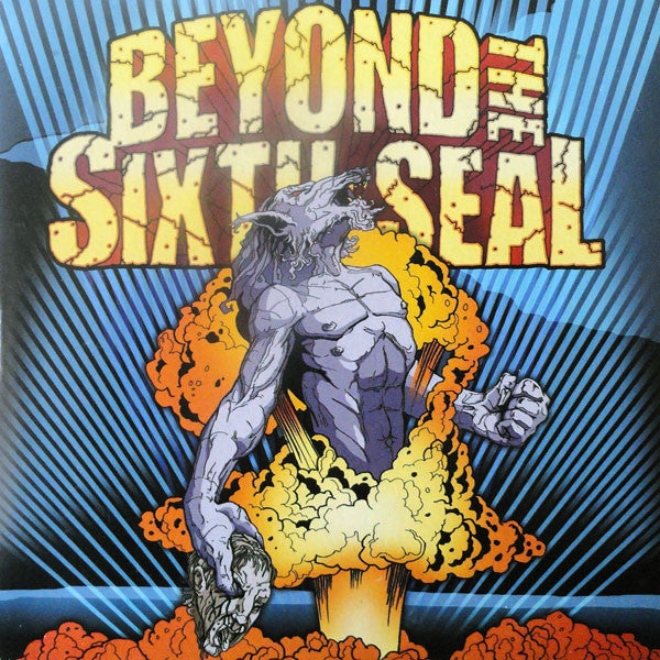 Beyond The Sixth Seal : The Resurrection Of Everything Tough (CD, Album)