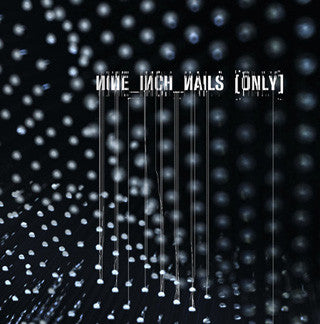 Nine Inch Nails : Only (9", Single, Ltd)