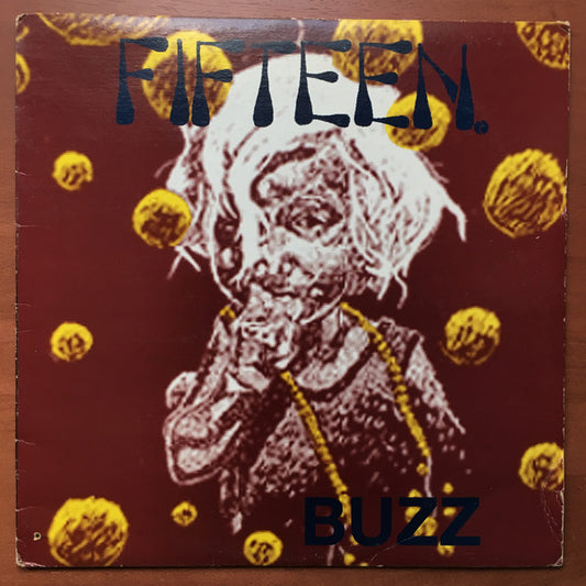 Fifteen : Buzz (LP, Album, Gre)