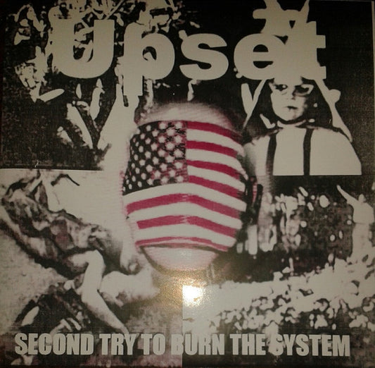 Upset : Second Try To Burn The System (7", EP, RP, Yel)