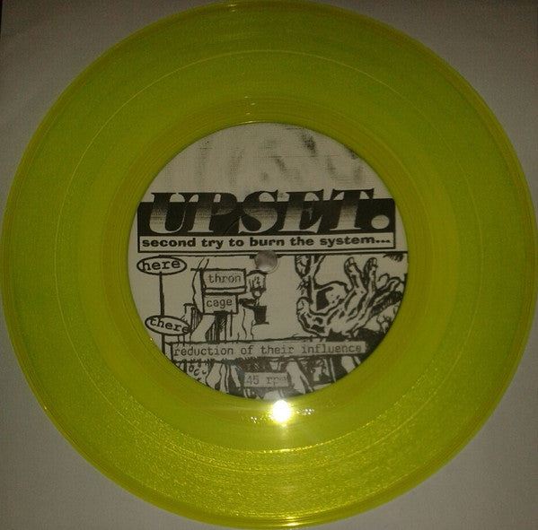 Upset : Second Try To Burn The System (7", EP, RP, Yel)