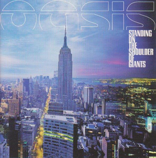 Oasis (2) : Standing On The Shoulder Of Giants (CD, Album)