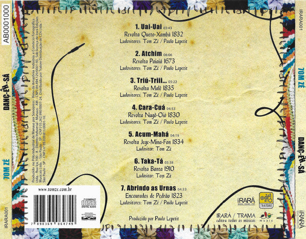 Tom Zé : Danç-Êh-Sá (Dança Dos Herdeiros Do Sacrifício - 7 Caymianas Para O Fim Da Canção) (CD, Album)