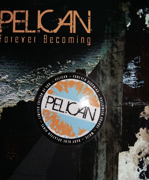 Pelican (2) : Forever Becoming (2x12", Album, Ltd, Whi)