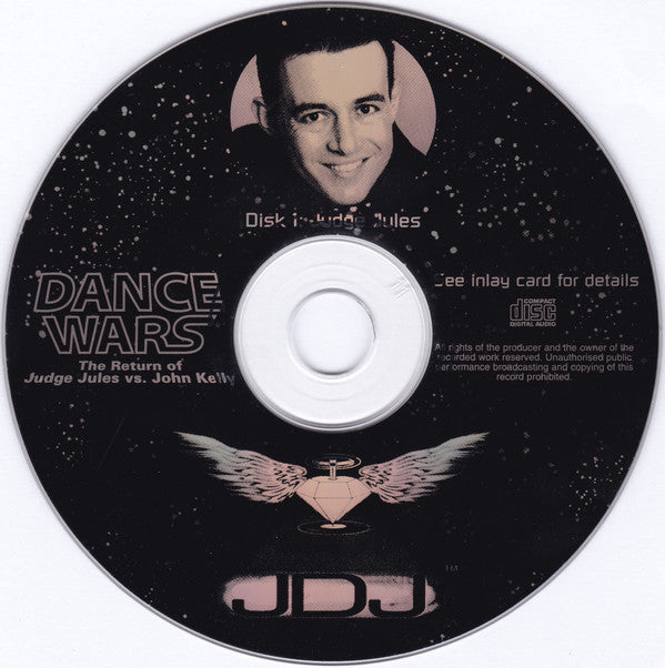Judge Jules Vs. John Kelly : Dance Wars The Return Of Judge Jules Vs. John Kelly (2xCD, Mixed)