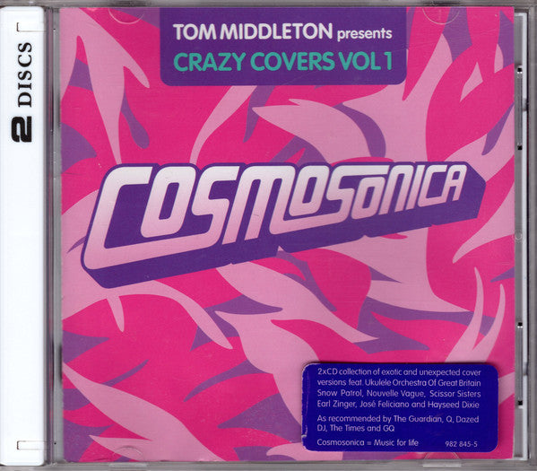 Tom Middleton : Cosmosonica (Crazy Covers Vol 1) (2xCD, Comp)