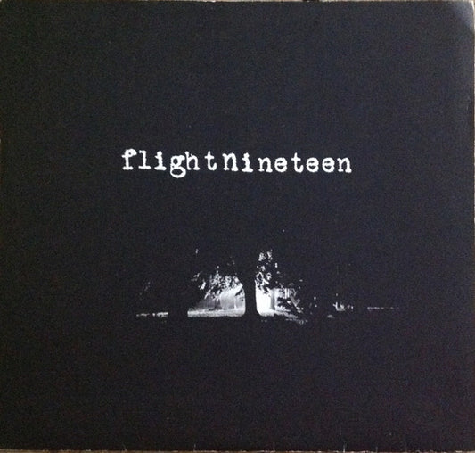 Flight Nineteen : Flight Nineteen (7")