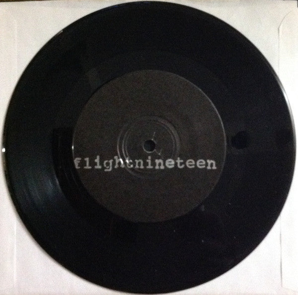 Flight Nineteen : Flight Nineteen (7")