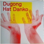 Dugong : Hat Danko (LP, Album, Whi)