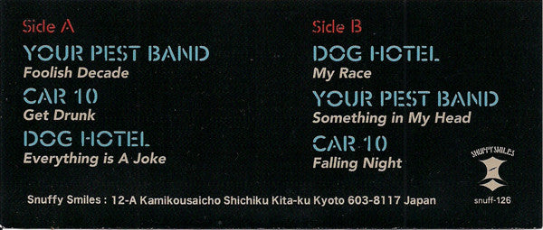 Car10 / Your Pest Band / Dog Hotel : Puke & Destroy III (7")