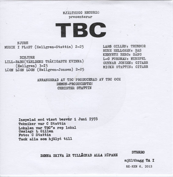 TBC (3) : Musik I Plast (7", RE, Whi)