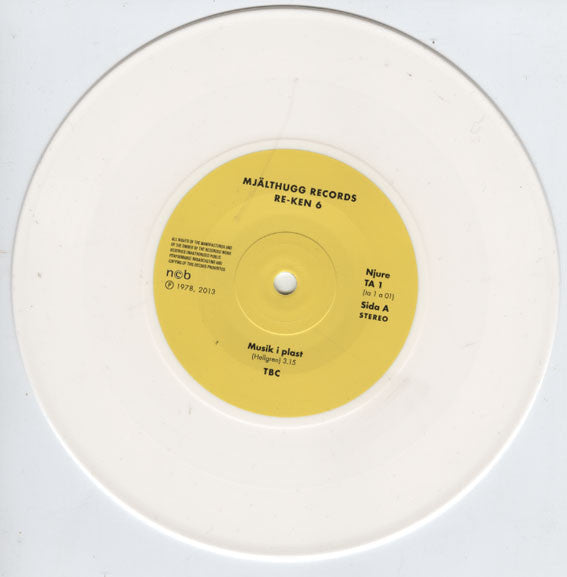 TBC (3) : Musik I Plast (7", RE, Whi)