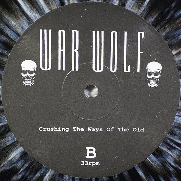 War Wolf : Crushing The Ways Of The Old (LP, Spl)