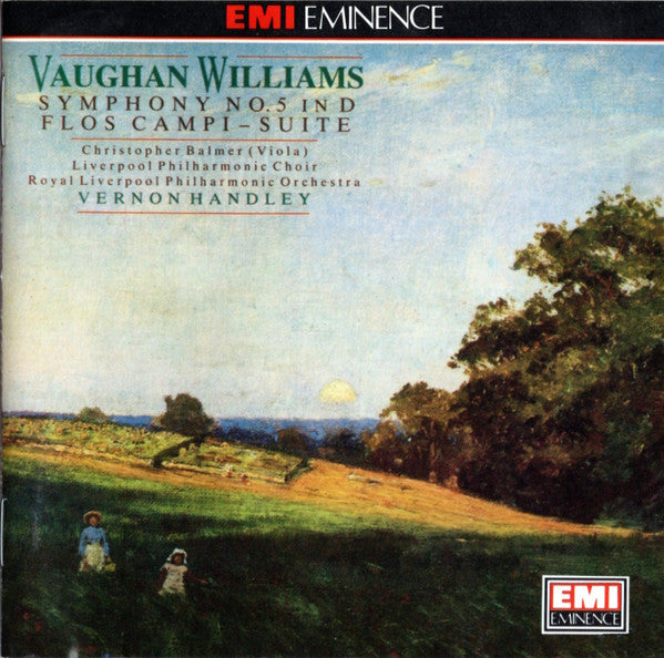 Vaughan Williams* - Christopher Balmer, Royal Liverpool Philharmonic Orchestra, Liverpool Philharmonic Choir*, Vernon Handley : Symphony No.5 In D / Flos Campi - Suite (CD)