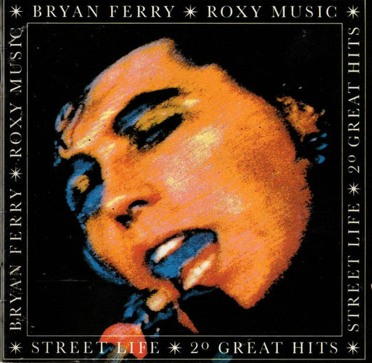Bryan Ferry / Roxy Music : Street Life - 20 Great Hits (CD, Comp)