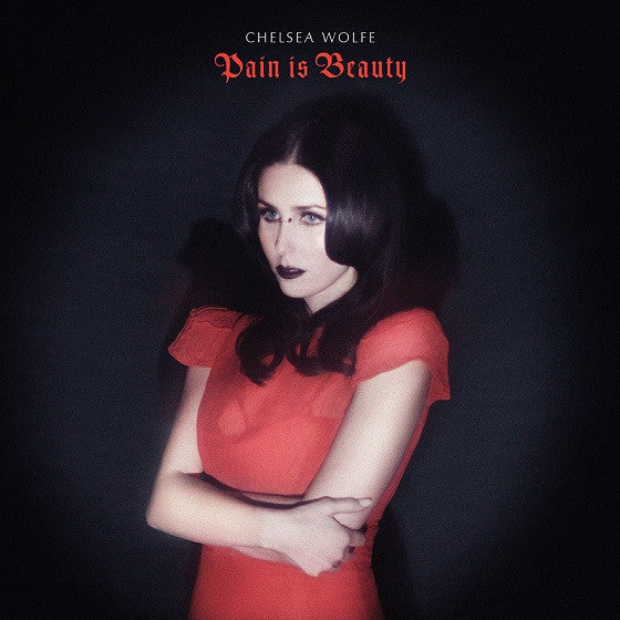 Chelsea Wolfe : Pain Is Beauty (2xLP, Album, Ltd,  Re)