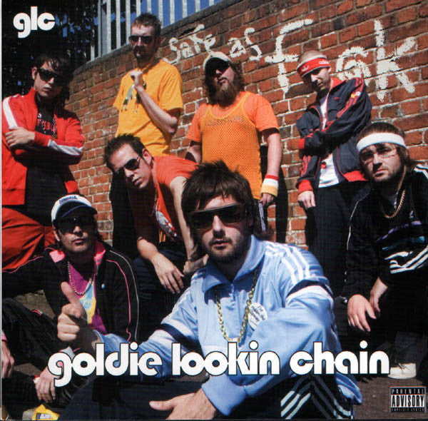 Goldie Lookin Chain : Safe As Fuck (CD, Album)