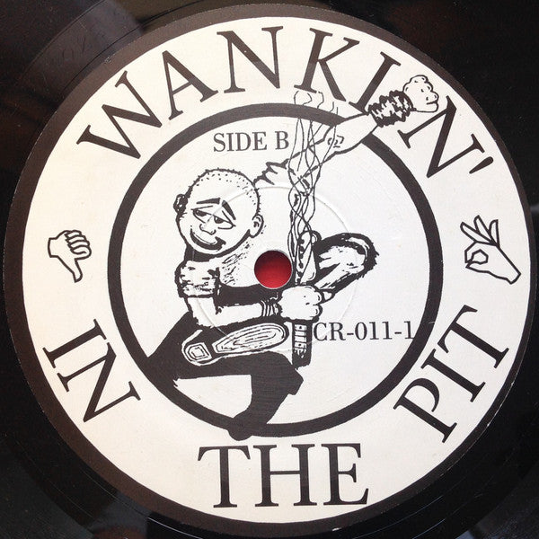 Various : Wankin' In The Pit (LP, Album, Comp)