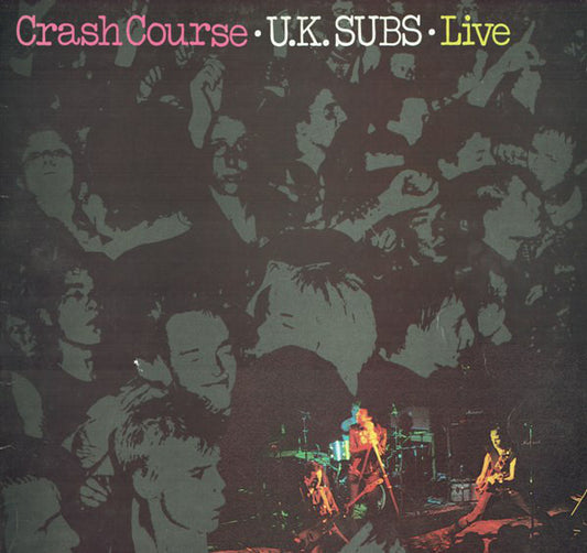 U.K. Subs* : Crash Course - Live (LP, Album)