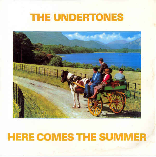 The Undertones : Here Comes The Summer (7", Single, Lar)