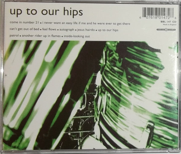 The Charlatans : Up To Our Hips (CD, Album)