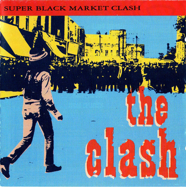 The Clash : Super Black Market Clash (CD, Comp, RE, RM)