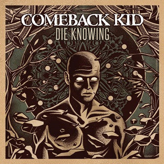 Comeback Kid : Die Knowing (CD, Album)