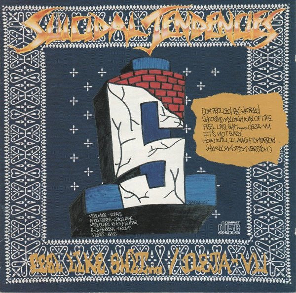 Suicidal Tendencies : Controlled By Hatred / Feel Like Shit...Deja-Vu (CD, Album)