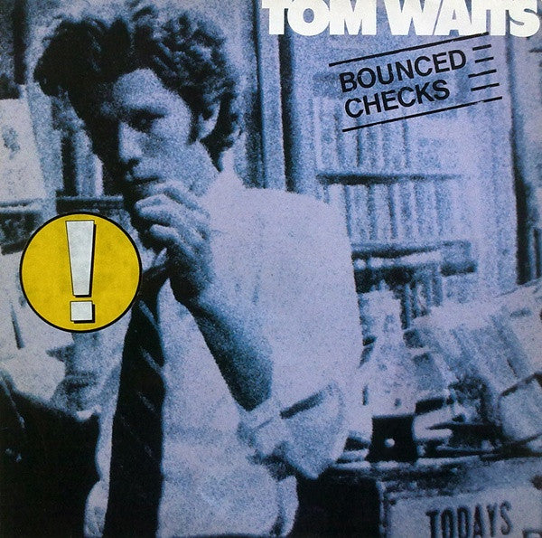 Tom Waits : Bounced Checks (LP, Comp, RE)