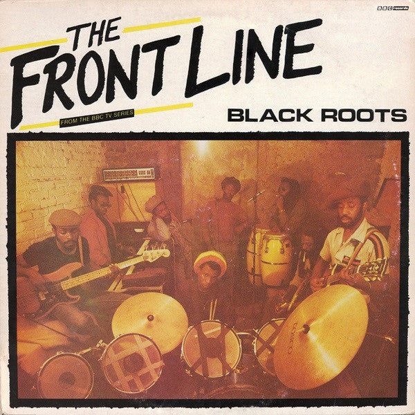 Black Roots : The Front Line (LP, Album)